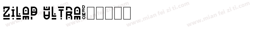 Zilap ultra字体转换